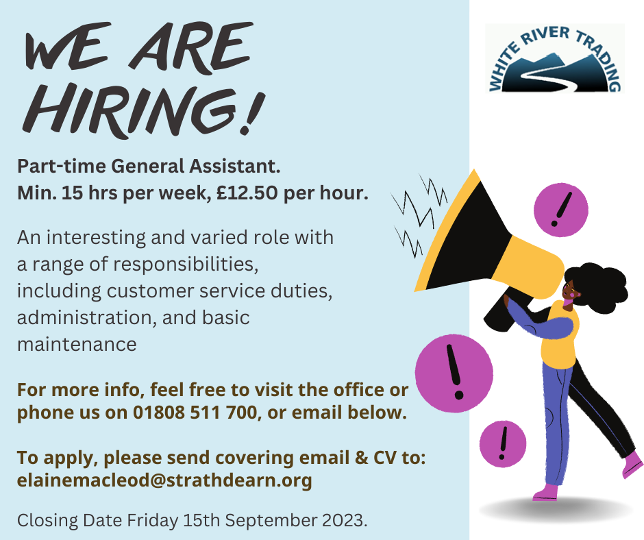 We’re Hiring at The Strathdearn Hub!