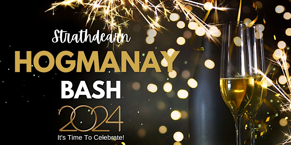 Join us for the Strathdearn Hogmanay Bash!