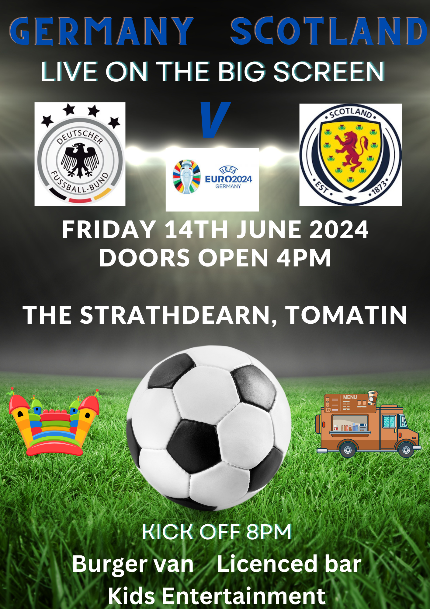 Germany vs Scotland live at The Strathdearn – 14 June.